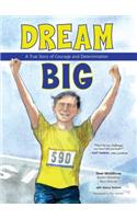 Dream Big