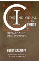 The Individual and the Cosmos in Renaissance Philosophy