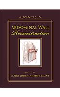 Advances in Abdominal Wall Reconstruction