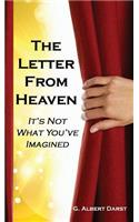 Letter from Heaven: It's Not What You've Imagined