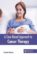 Case-Based Approach to Cancer Therapy