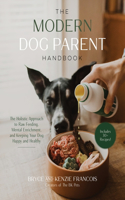 Modern Dog Parent Handbook