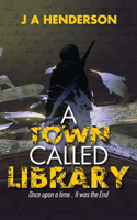 Town Called Library