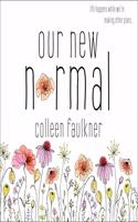 Our New Normal