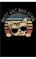 Best Cat Dad Ever.: Cat Dad Funny Gift For Cat Loving Fathers Lined Notebook Journal Diary 6x9