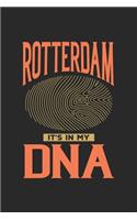 Rotterdam Its in my DNA