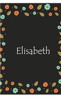 Elisabeth: Lined Notizbuch / Tagebuch Gift, 120 Pages, 6x9, Soft Cover, Matte Finish