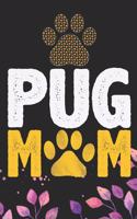 Pug Mom