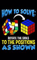 How To Solve Rotate The Sides To The Positions As Shown: How To Solve Puzzle Cube - Cubing 2020 Pocket Sized Weekly Planner & Gratitude Journal (53 Pages, 5" x 8") - Blank Sections For Notes & To Do Lists 