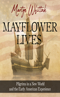 Mayflower Lives