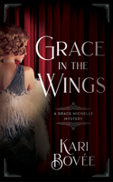 Grace in the Wings