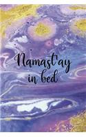 Namast'ay In Bed