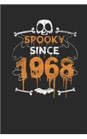 Spooky Since 1968: Graph Ruled Notebook / Journal (6" X 9" - 5 X 5 Graph Ruled) - Birthday Gift and Halloween Day Gift for Kids, Teenager, Women and Men