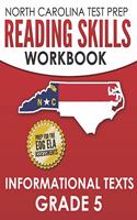 NORTH CAROLINA TEST PREP Reading Skills Workbook Informational Texts Grade 5