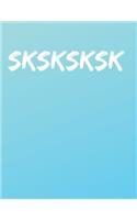 sksksksk: VSCO sksksksksk journal notebook 120 college ruled lined pages