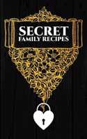 Secret Family Recipes