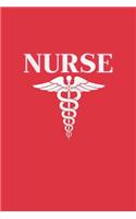 Nurse: Nurse Appreciation Notebook Or Journal, A Lined Ruled Paper Composition Book Journal for Nurses, RN's, LVN's, LPN's, Future Nurse and Nursing Studen