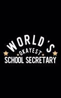 World's Okayest School Secretary