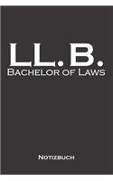 Bachelor of Laws Notizbuch
