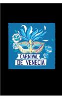 Carnival de venecia: 6x9 CARNIVAL - grid - squared paper - notebook - notes