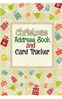 Christmas Address Book and Card Tracker: Adorable Xmas Card Address Book for Christmas Holiday Card Mailings, Christmas Holiday Card Tracking Notebook Journal for Sending and Receiving Holi