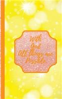 With God All Things Are Possible- Lights Summer