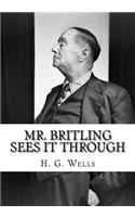 Mr. Britling Sees It Through