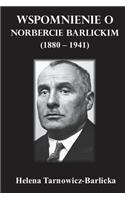 Wspomnienie O Norbercie Barlickim (1880-1941)