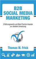 B2B Social Media Marketing