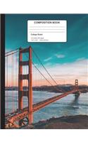 Golden Gate Bridge Composition Notebook College Ruled