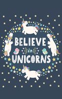 Believe In Unicorns: Unicorn Sketchbook - 120 Page Sketch Notebook