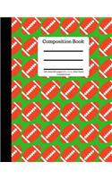 Composition Book 200 Sheet/400 Pages 8.5 X 11 In.-Wide Ruled-Football-Green: Plain Journal - Blank Writing Notebook - Lined Page American Football Sports (Composition Notebook Journal)