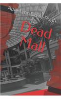 Dead Mall