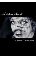 No More Secrets