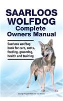 Saarloos wolfdog Complete Owners Manual. Saarloos wolfdog book for care, costs, feeding, grooming, health and training.