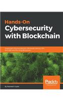 Hands-On Cybersecurity with Blockchain