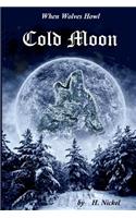 When Wolves Howl (2): Cold Moon