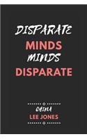 Disparate Minds