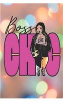 Boss Chic: (Bosschicmoves)