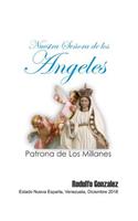 Nuestra Señora de Los Angeles: Patrona de Los Millanes