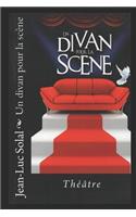Un Divan Pour La Scene