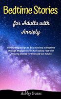 Bedtime Stories for Adults with Anxiety