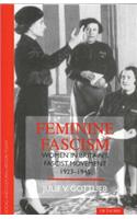 Feminine Fascism