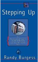 Stepping Up: The Recreational Player's Guide to Beating Casino and Internet Poker