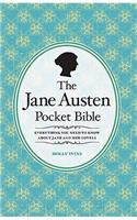 The Jane Austen Pocket Bible: Everthing You Want to Know About Jane and Her Novels