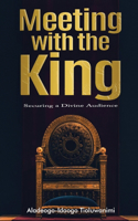 Meeting with the King
