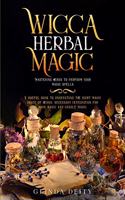 Wicca herbal magic