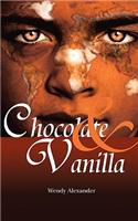 Chocolate and Vanilla