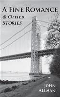 Fine Romance & Other Stories