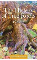 History of Tree Roots